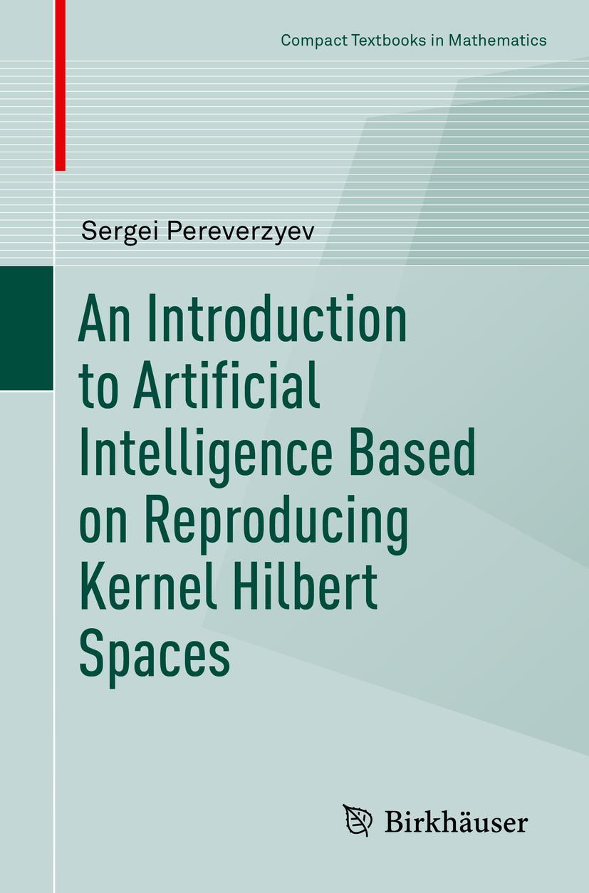 Cover: 9783030983154 | An Introduction to Artificial Intelligence Based on Reproducing...