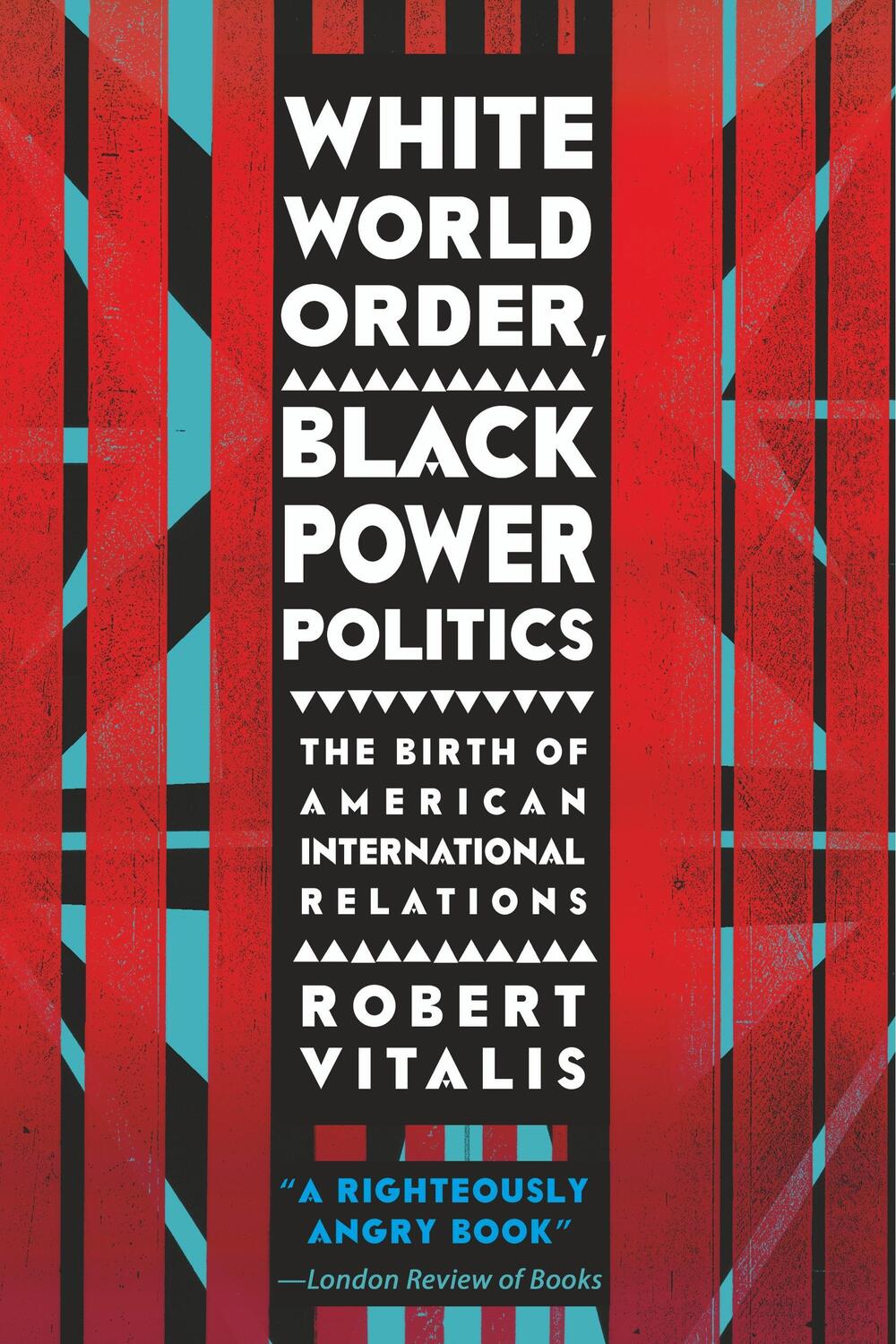 Cover: 9780801456695 | White World Order, Black Power Politics | Robert Vitalis | Taschenbuch