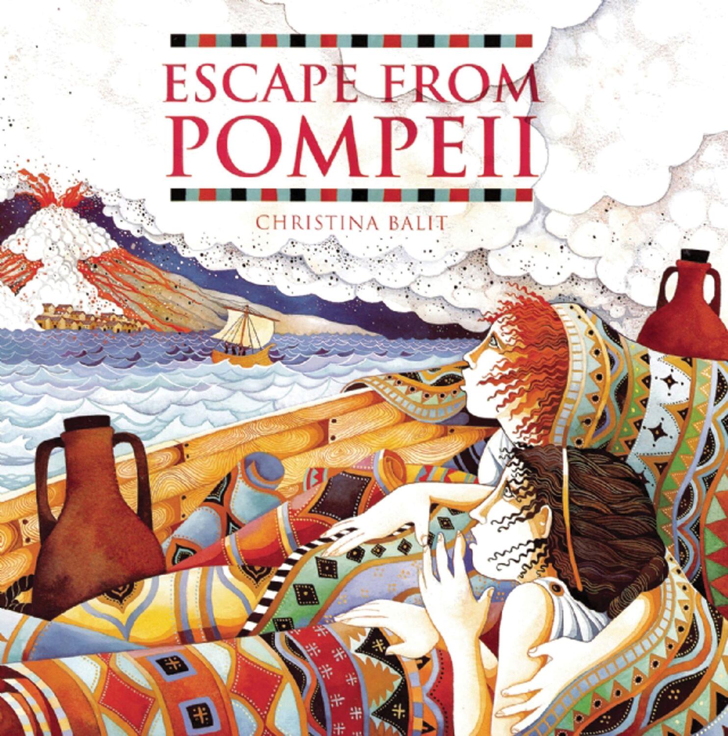 Cover: 9781845070595 | Escape from Pompeii | Christina Balit | Taschenbuch | Englisch | 2005