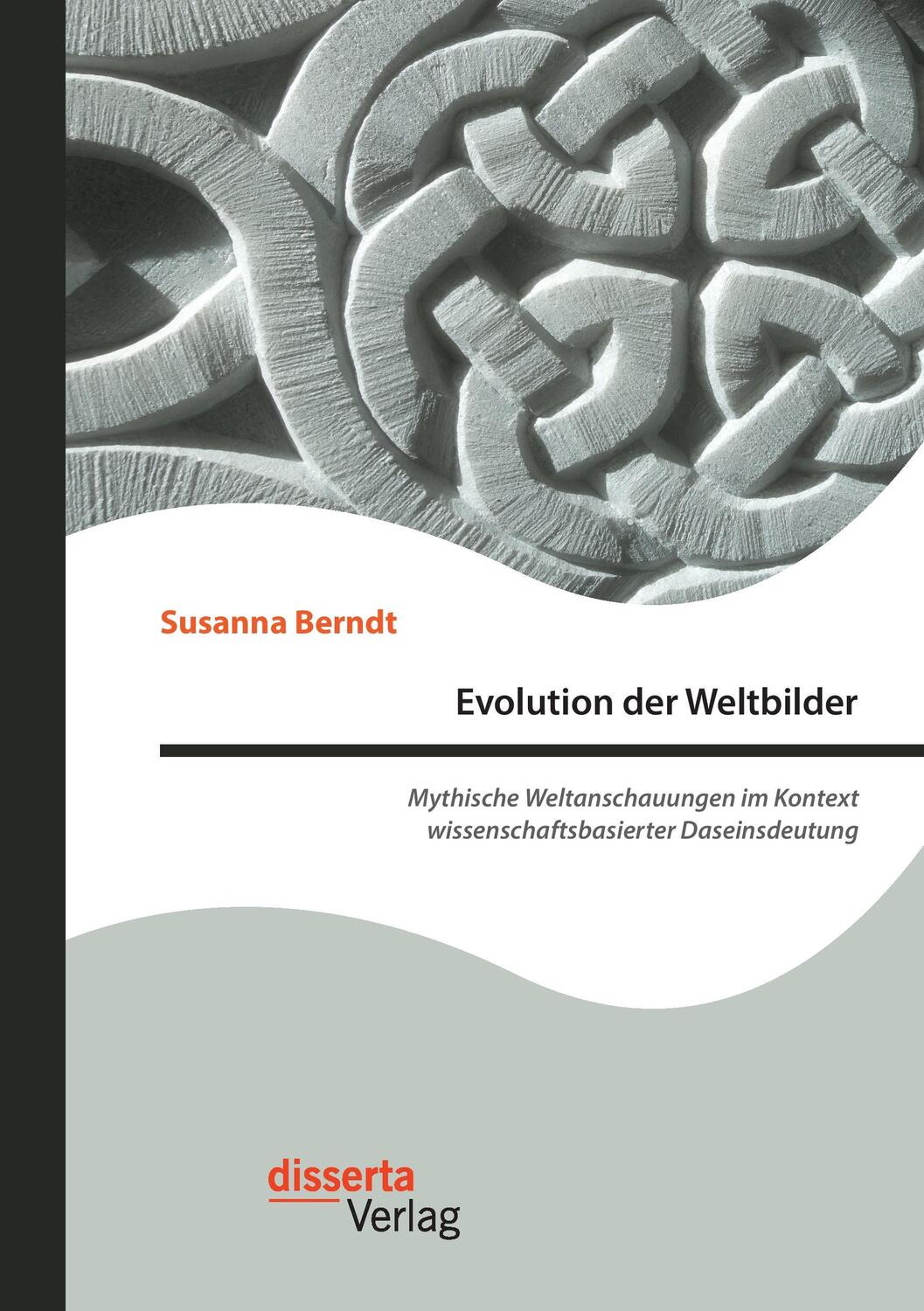 Cover: 9783959353526 | Evolution der Weltbilder | Susanna Berndt | Taschenbuch | Paperback