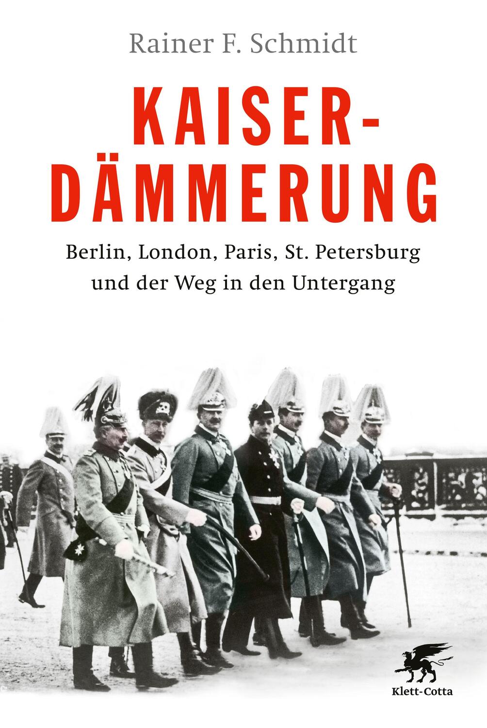 Cover: 9783608983180 | Kaiserdämmerung | Rainer F. Schmidt | Buch | Deutsch | 2021