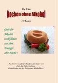 Cover: 9783837042771 | Kochen ohne Alkohol | Ilse Wien | Taschenbuch | Books on Demand