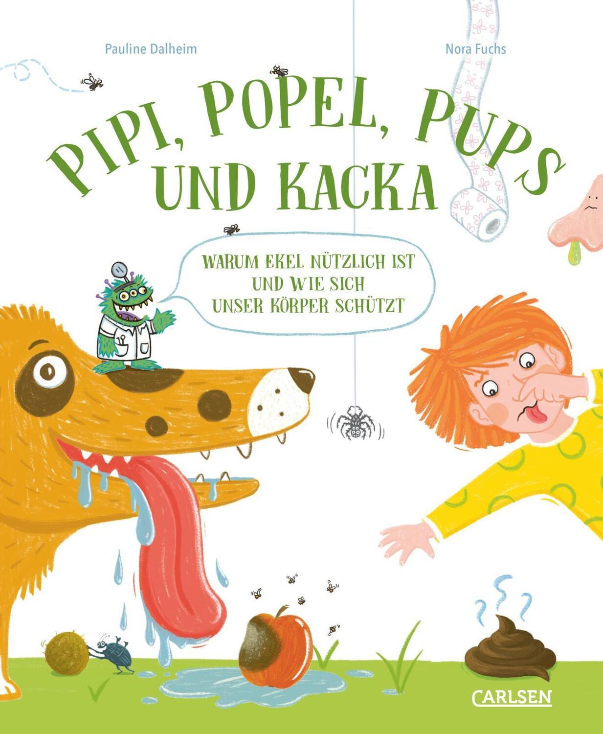 Cover: 9783551254924 | Pipi, Popel, Pups und Kacka | Pauline Dalheim | Buch | 48 S. | Deutsch