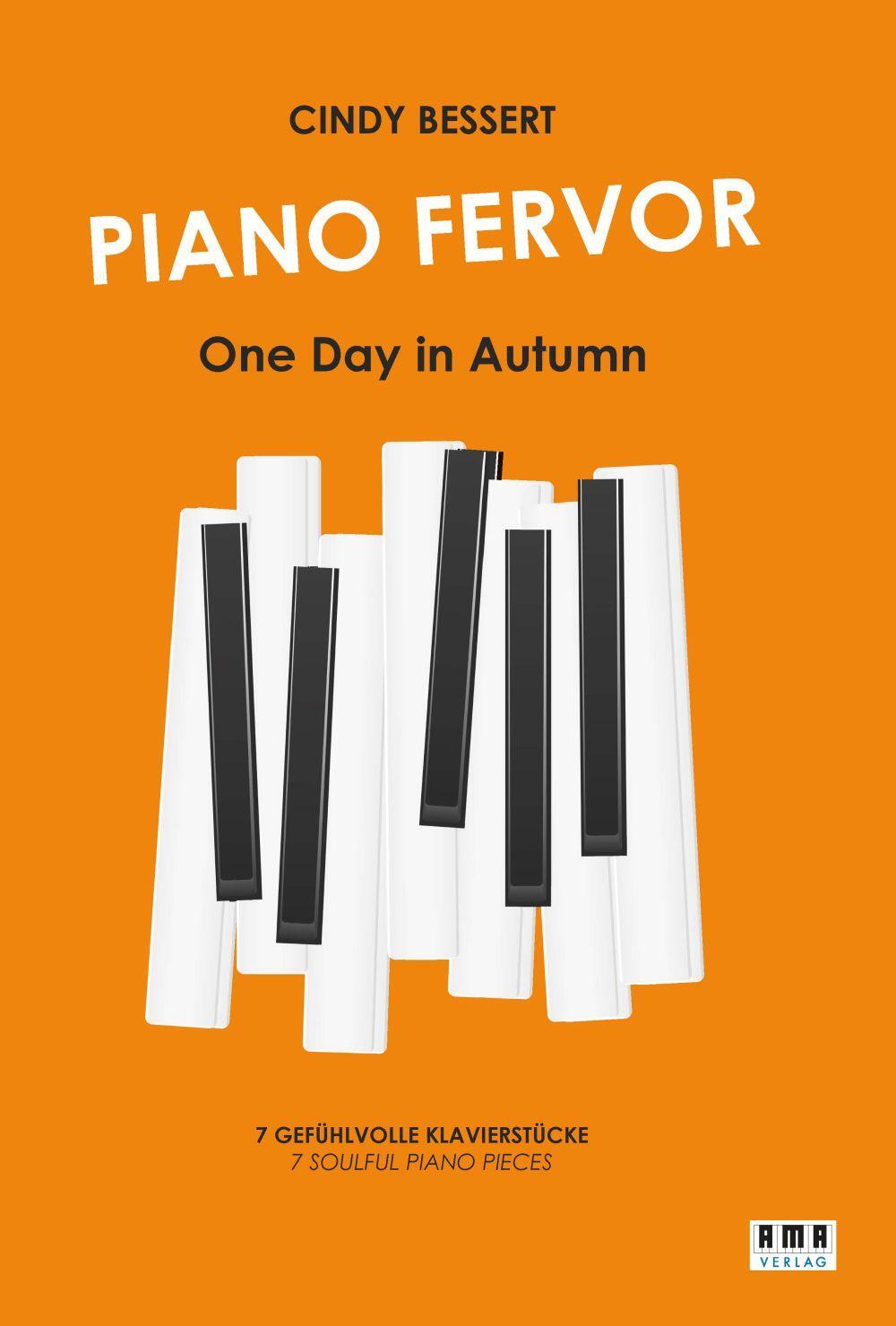 Cover: 9783899223095 | Piano Fervor - One Day in Autumn | 7 gefühlvolle Klavierstücke | Buch