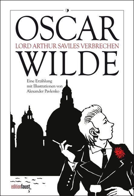 Cover: 9783945400203 | Lord Arthur Saviles Verbrechen | Eine Erzählung | Oscar Wilde | Buch