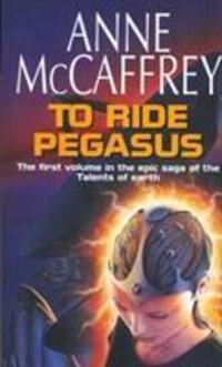 Cover: 9780552162807 | To Ride Pegasus | Anne Mccaffrey | Taschenbuch | Englisch | 2010