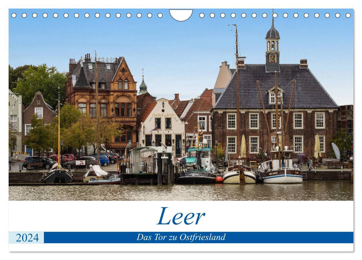 Cover: 9783383200151 | Leer - Das Tor zu Ostfriesland (Wandkalender 2024 DIN A4 quer),...