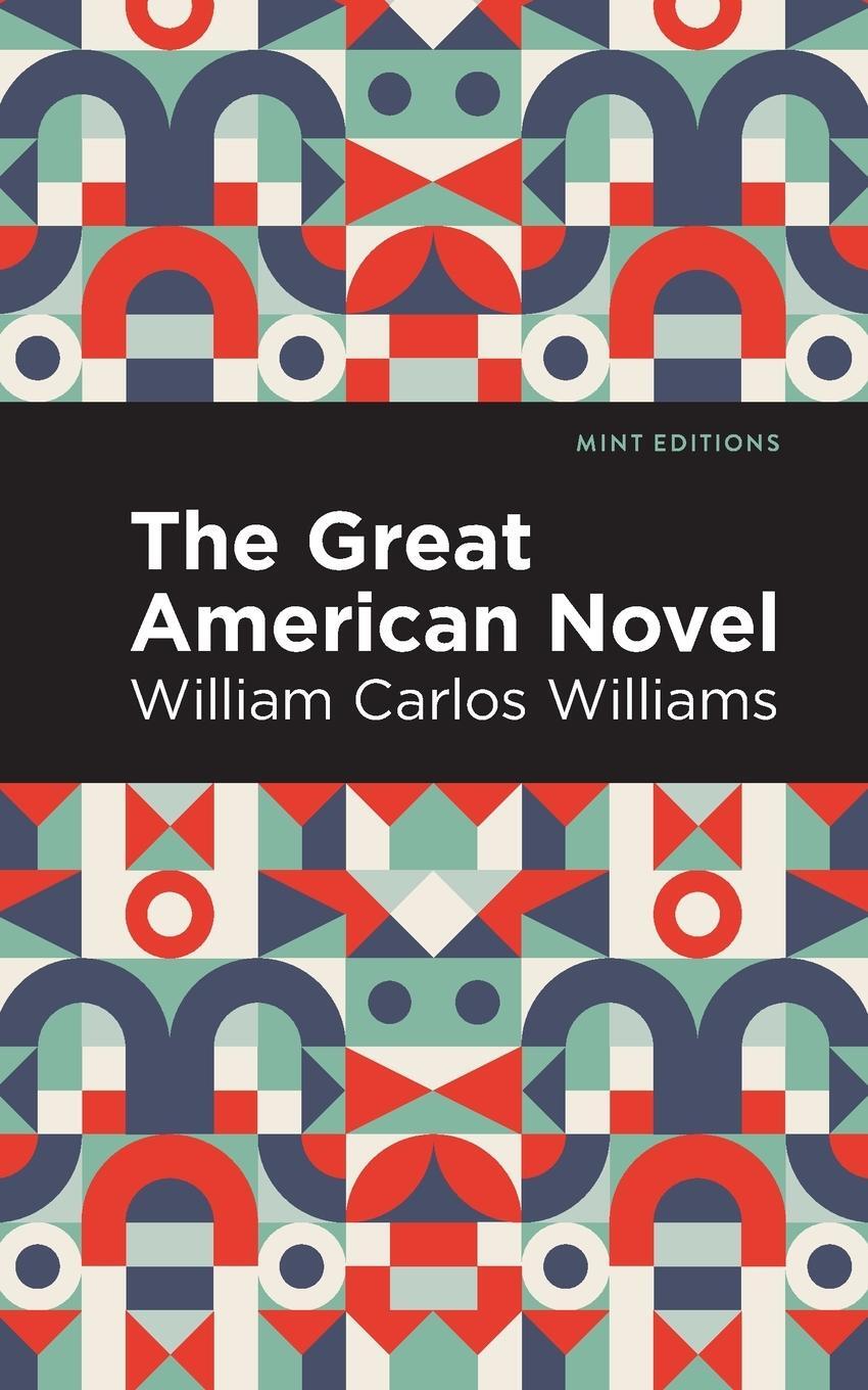 Cover: 9781513283012 | The Experimental Novel | William Carlos Williams | Taschenbuch | 2021