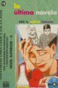Cover: 9788495986603 | La última novela, nivel superior | Abel Murcia | Taschenbuch | 2009