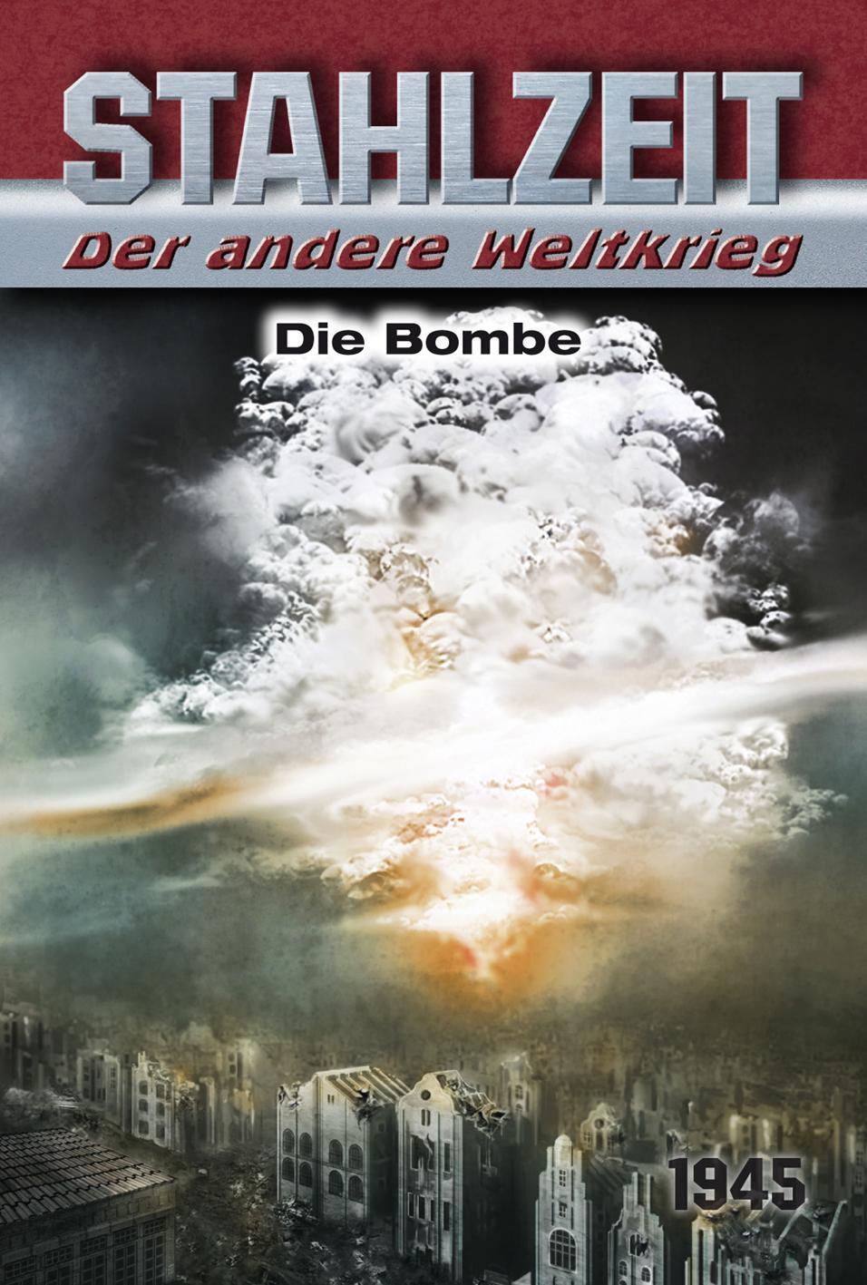 Cover: 9783956340727 | Stahlzeit, Band 8: Die Bombe | Tom Zola | Taschenbuch | STAHLZEIT
