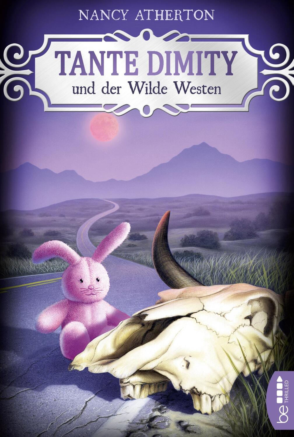Cover: 9783741301469 | Tante Dimity und der Wilde Westen | Nancy Atherton | Taschenbuch