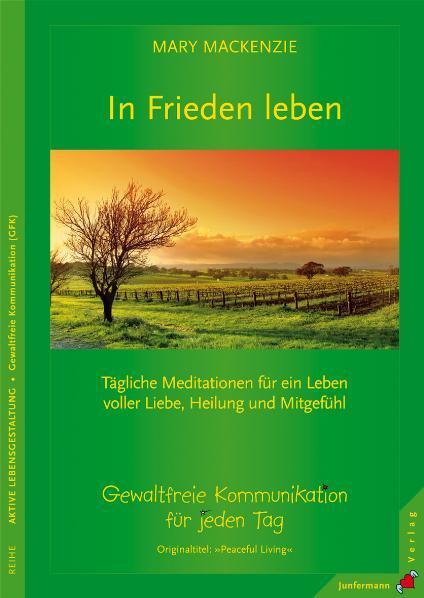 Cover: 9783873876422 | In Frieden leben | Mary Mackenzie | Taschenbuch | Deutsch | 2007