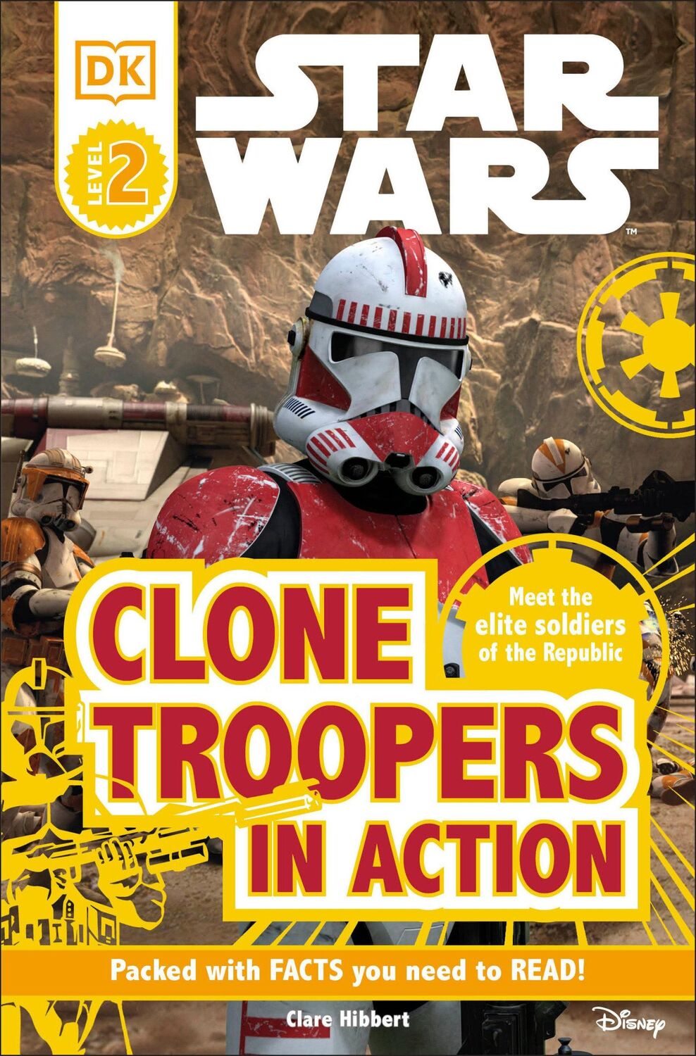 Cover: 9780756666910 | DK Readers L2: Star Wars: Clone Troopers in Action | Clare Hibbert