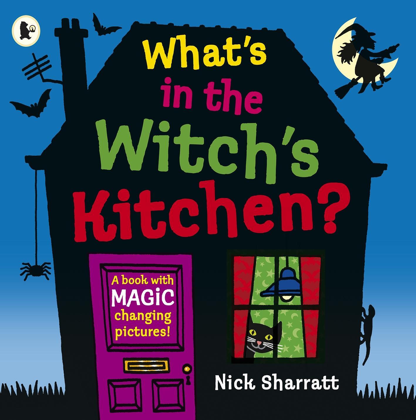 Cover: 9781406384079 | What's in the Witch's Kitchen? | Nick Sharratt | Taschenbuch | 2018