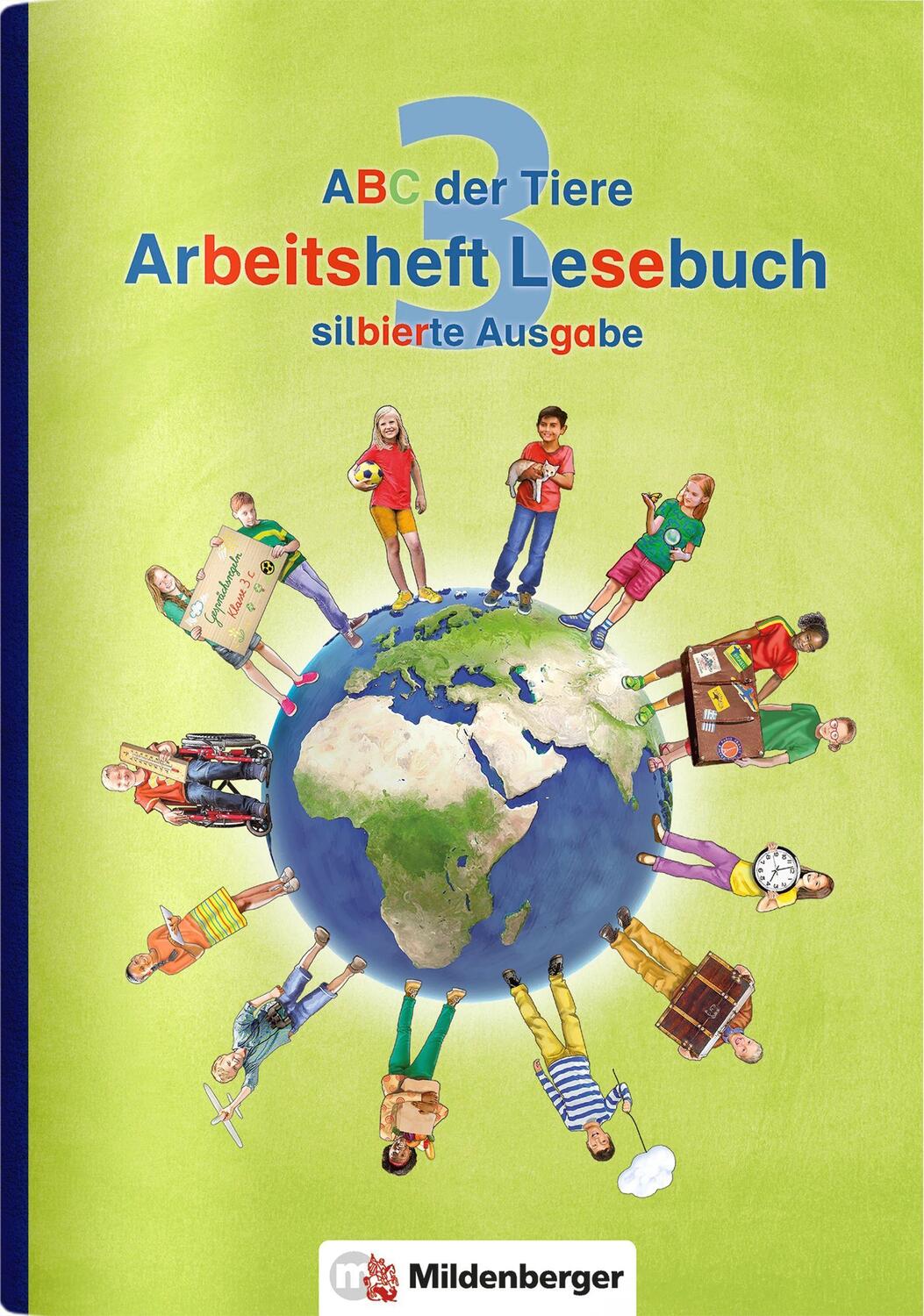 Cover: 9783619345823 | ABC der Tiere 3 - Arbeitsheft Lesebuch, silbierte Ausgabe....