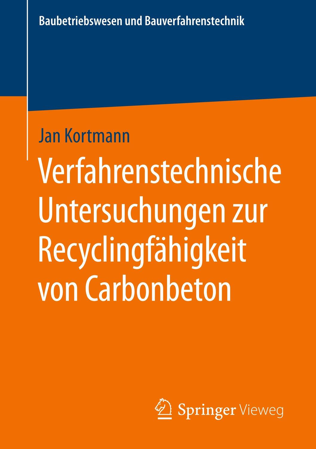 Cover: 9783658301248 | Verfahrenstechnische Untersuchungen zur Recyclingfähigkeit von...
