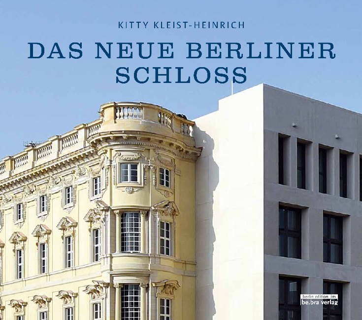 Cover: 9783814802435 | Das neue Berliner Schloss | Vom Stadtschloss zum Humboldt Forum | Buch