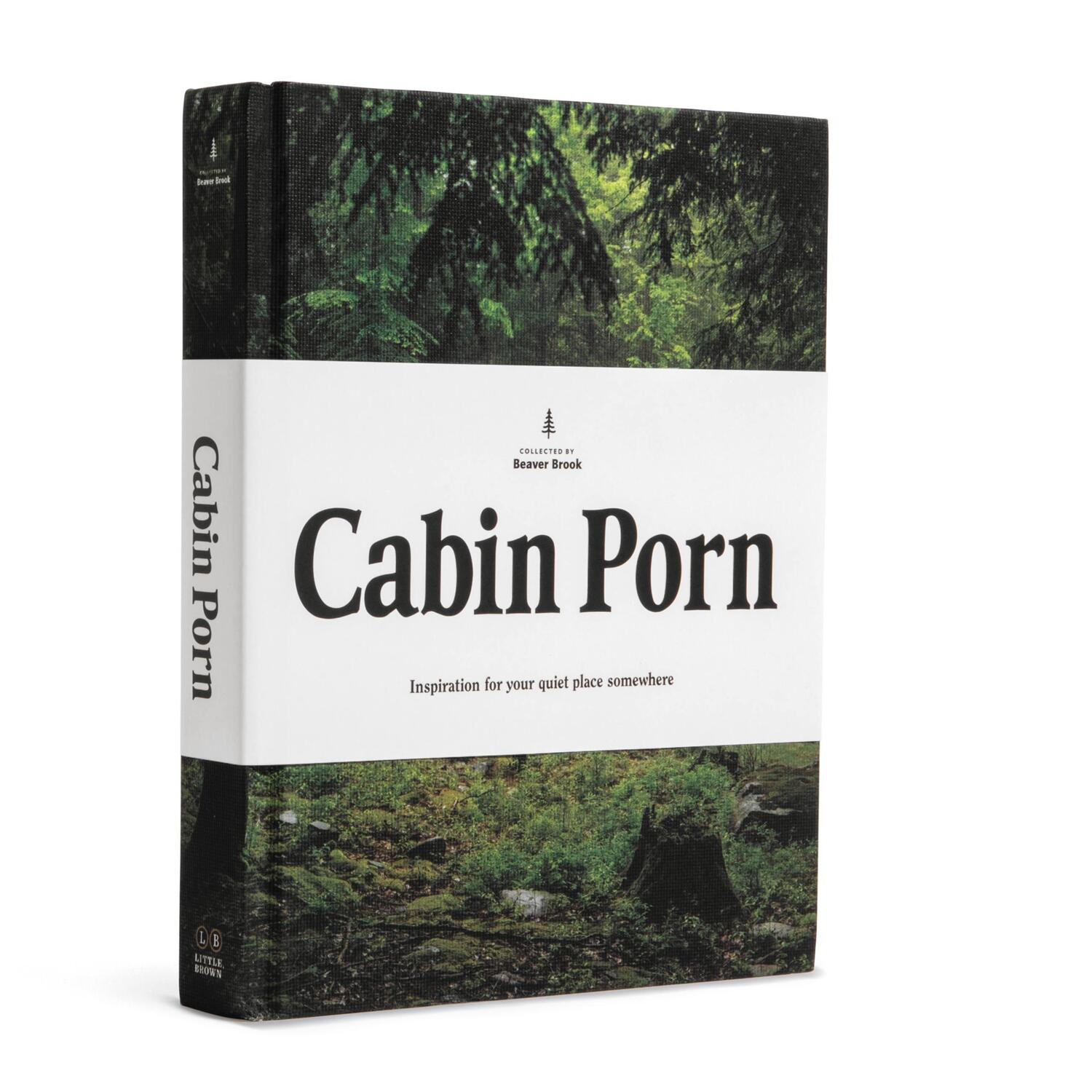 Cover: 9780316378215 | Cabin Porn: Inspiration for Your Quiet Place Somewhere | Zach Klein