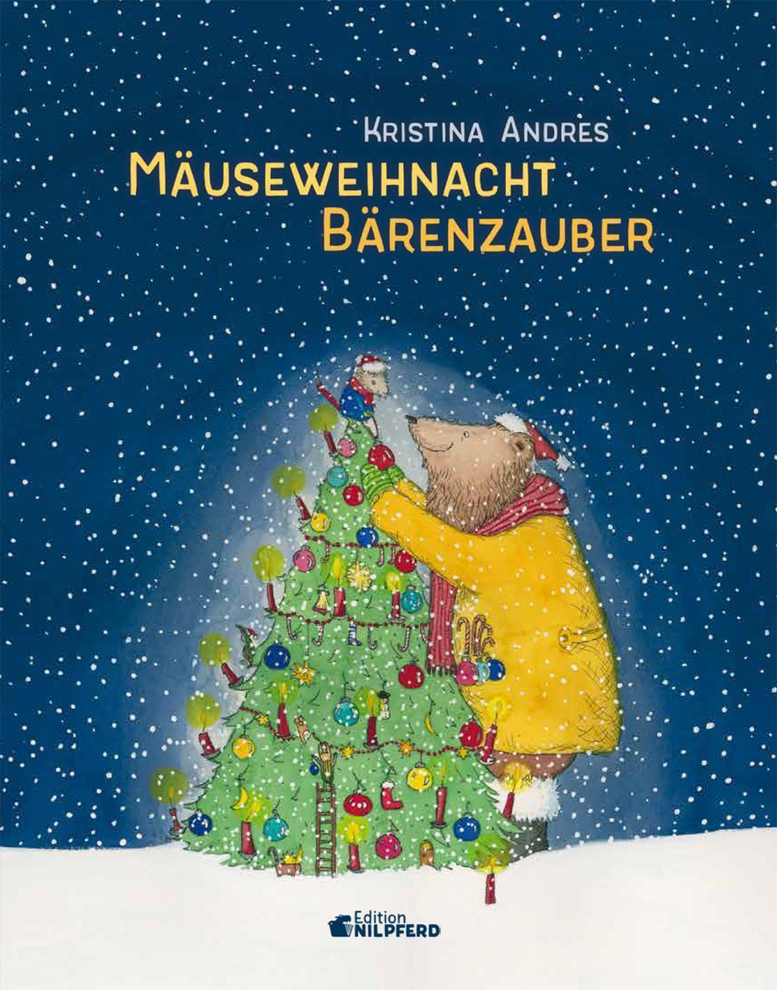 Cover: 9783707452440 | Mäuseweihnacht - Bärenzauber | Kristina Andres | Buch | Bär und Maus