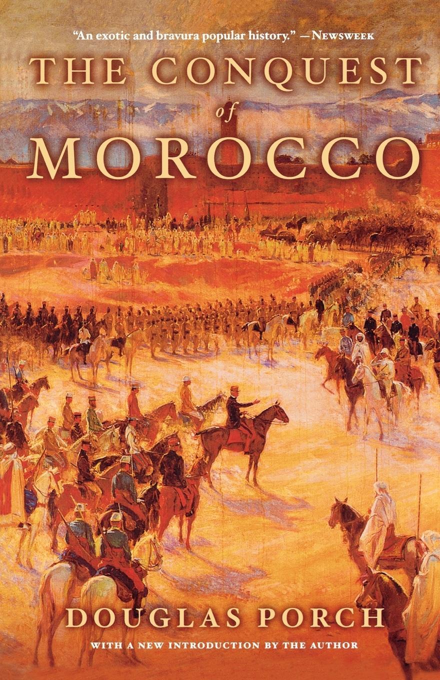 Cover: 9780374128807 | The Conquest of Morocco | Douglas Porch | Taschenbuch | Paperback