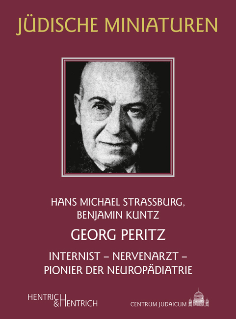 Cover: 9783955654207 | Georg Peritz | Internist - Nervenarzt - Pionier der Neuropädiatrie