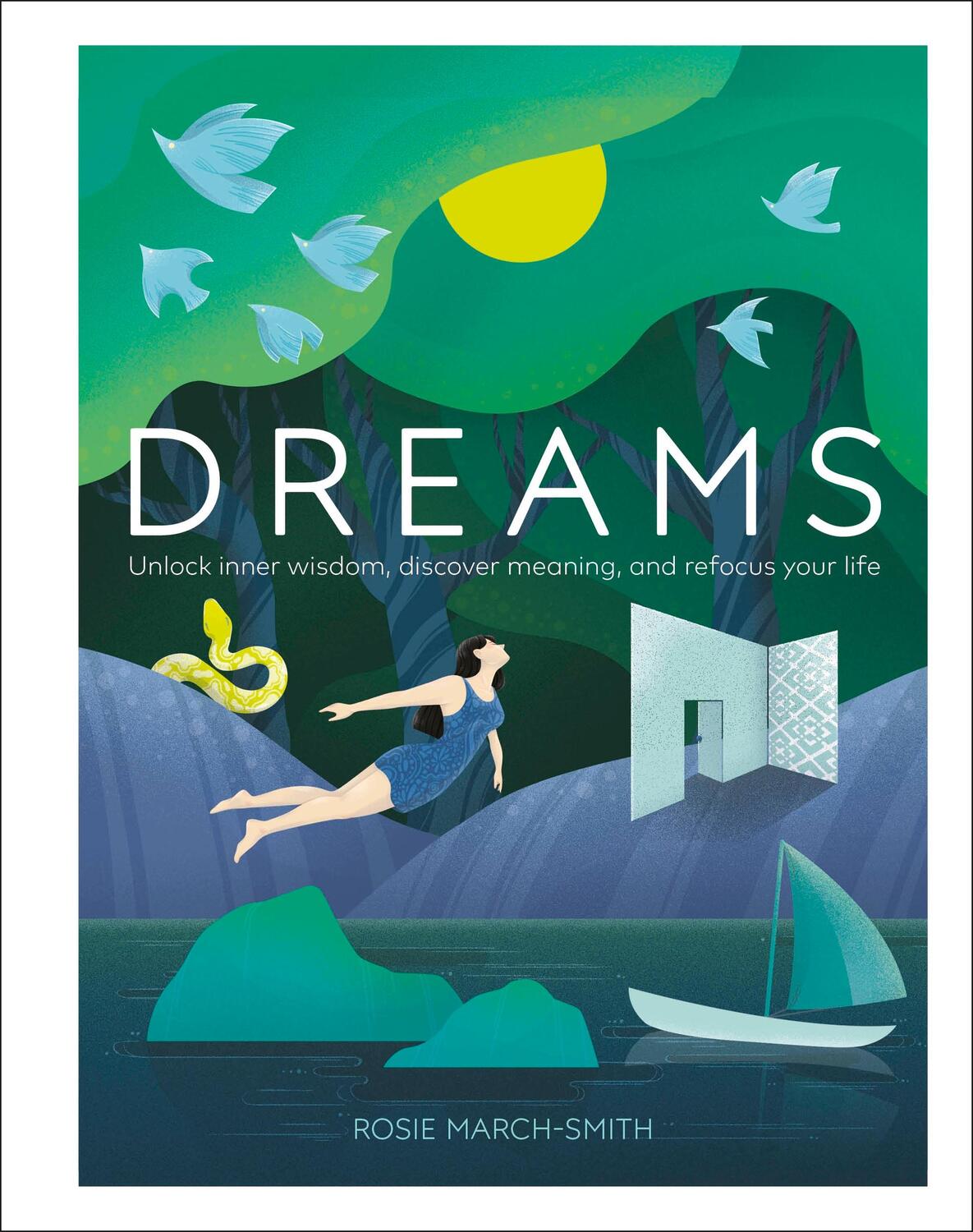 Cover: 9780241363539 | Dreams | Unlock Inner Wisdom, Discover Meaning, and Refocus your Life