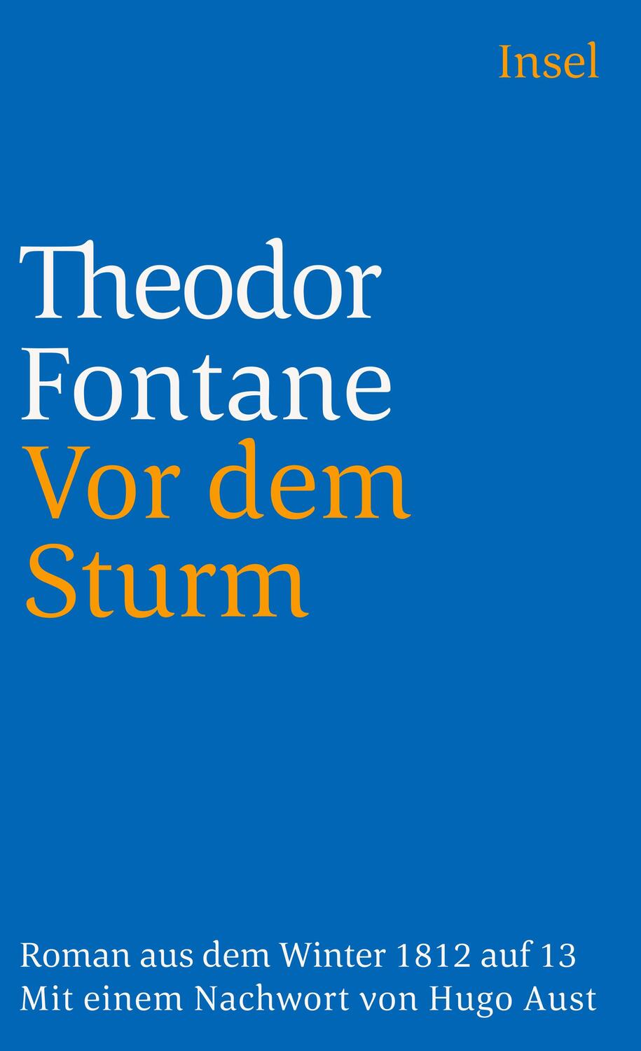 Cover: 9783458322832 | Vor dem Sturm | Roman aus dem Winter 1812 auf 13 | Theodor Fontane
