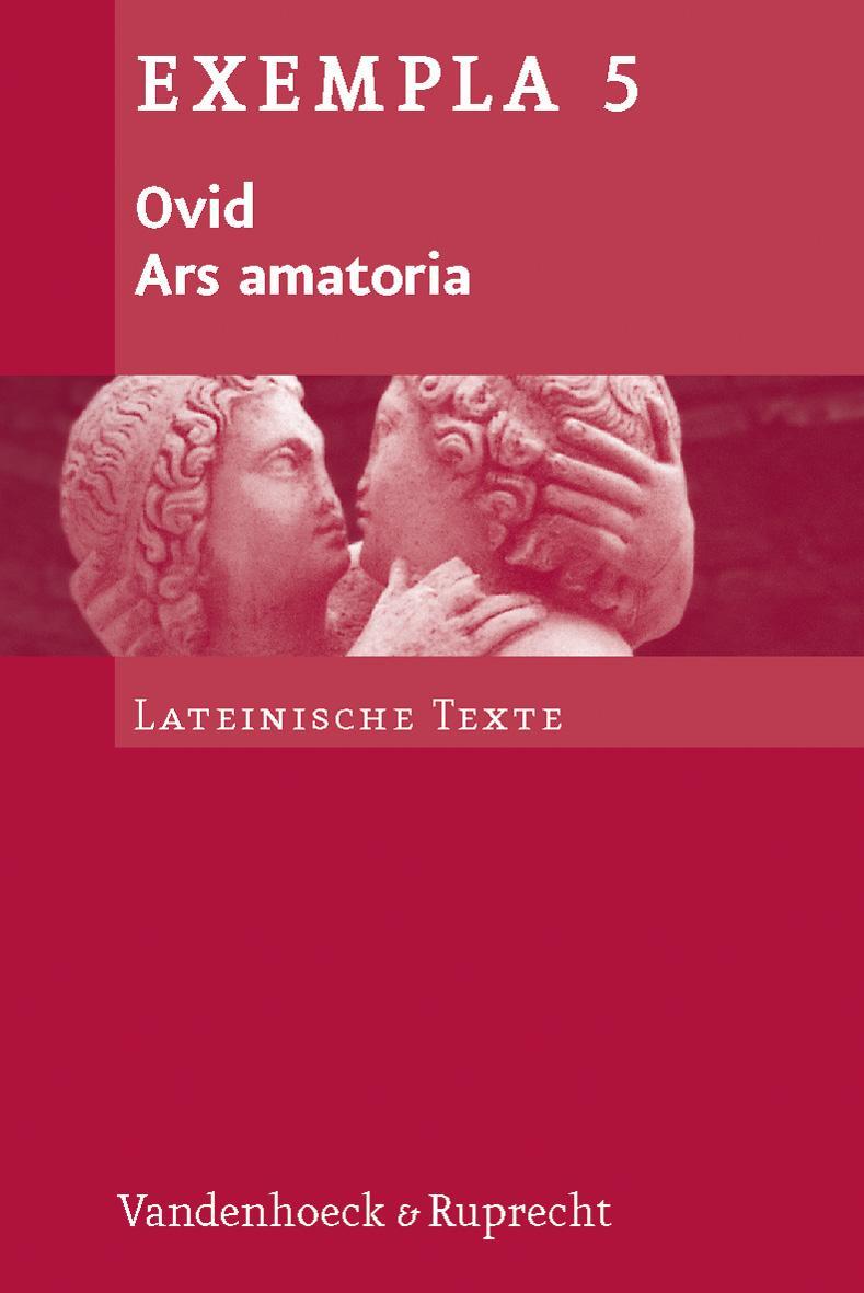 Cover: 9783525716250 | Ars amatoria | Ovid | Taschenbuch | EXEMPLA. Lateinische Texte | 84 S.