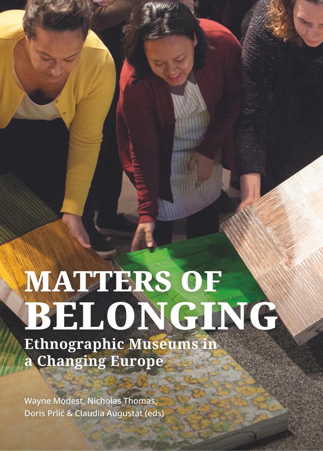 Cover: 9789088907777 | Matters of Belonging | Wayne Modest (u. a.) | Taschenbuch | Paperback