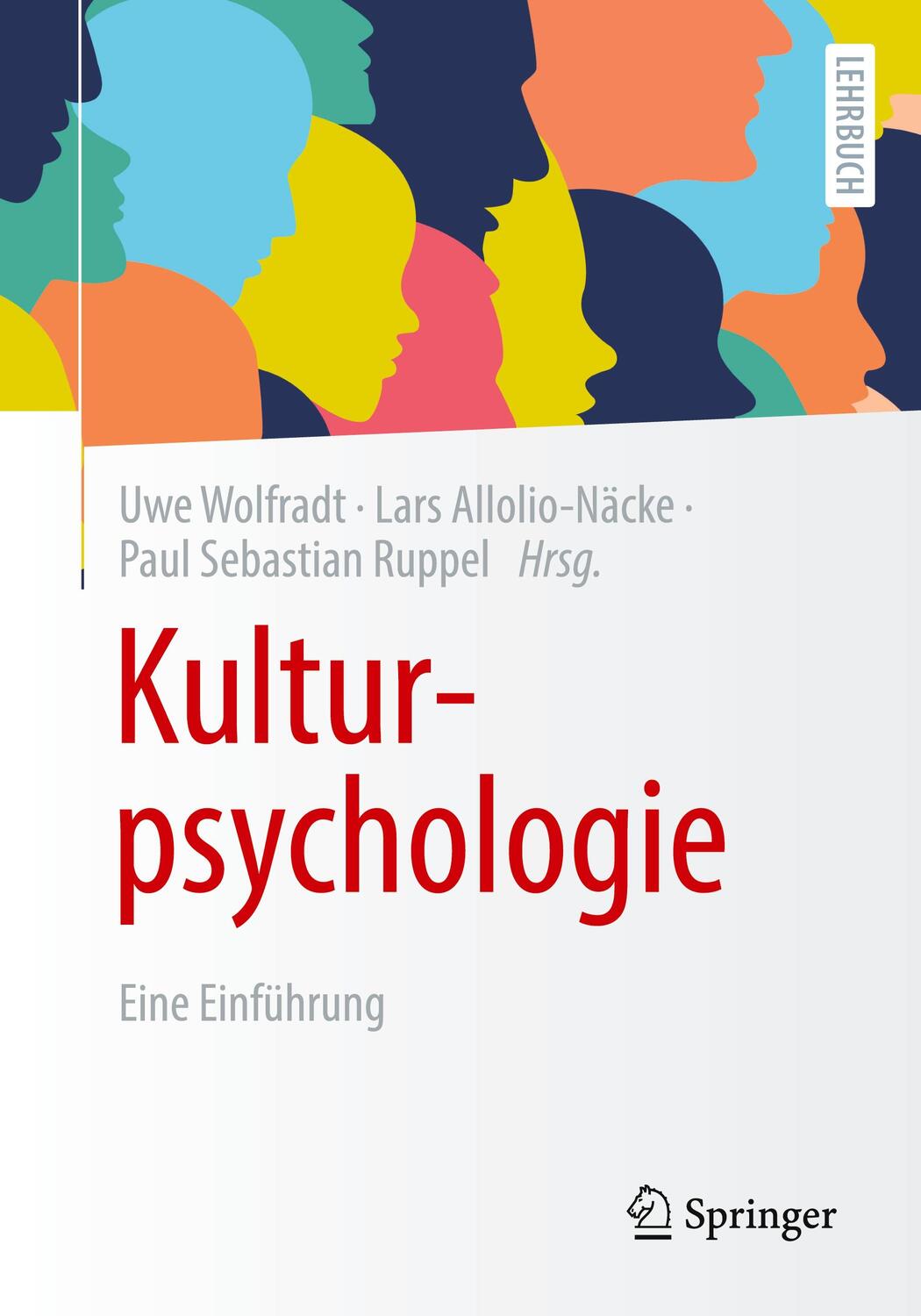 Cover: 9783658379179 | Kulturpsychologie | Eine Einführung | Uwe Wolfradt (u. a.) | Buch