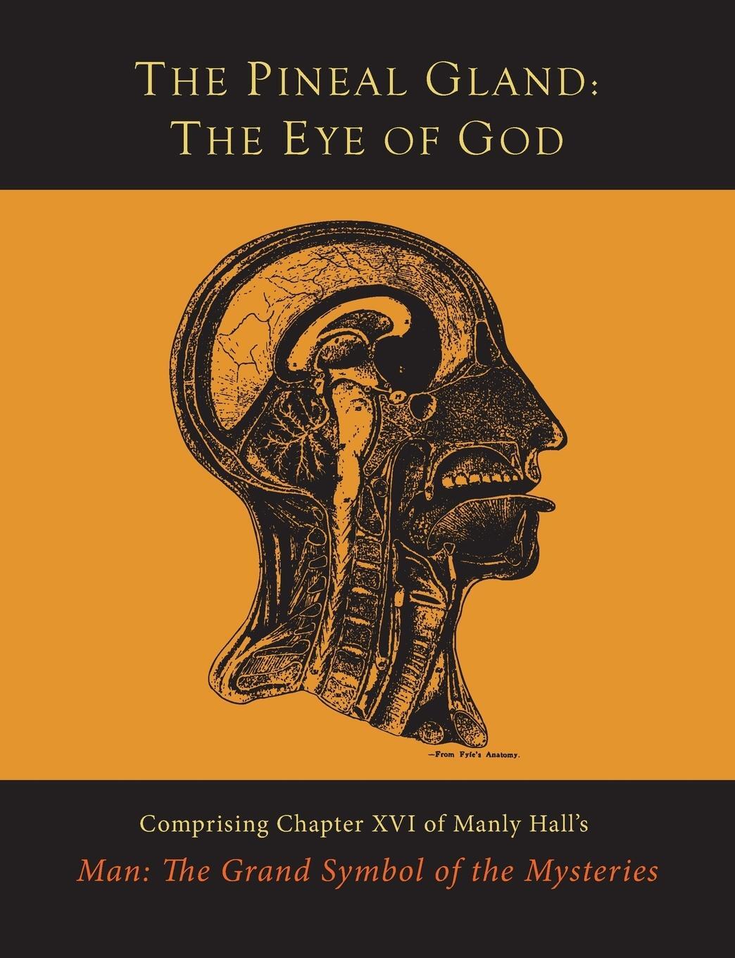 Cover: 9781614278450 | The Pineal Gland: The Eye of God | Manly P. Hall | Taschenbuch | 2015