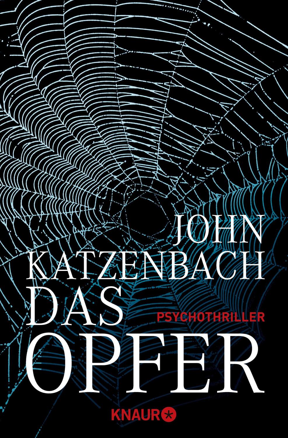 Cover: 9783426637579 | Das Opfer | Psychothriller | John Katzenbach | Taschenbuch | Paperback