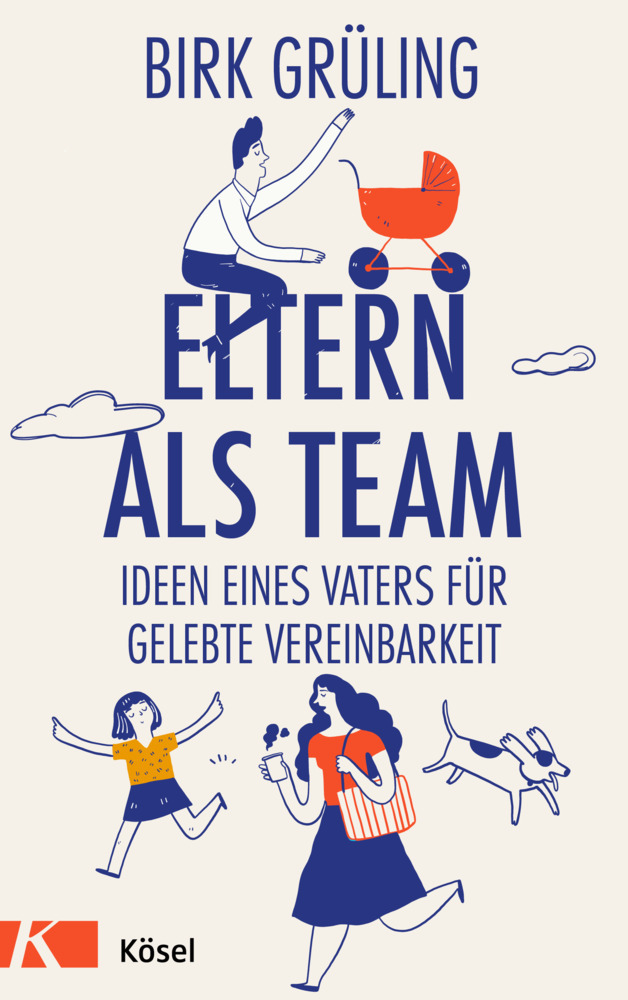 Cover: 9783466311590 | Eltern als Team | Ideen eines Vaters für gelebte Vereinbarkeit | Buch