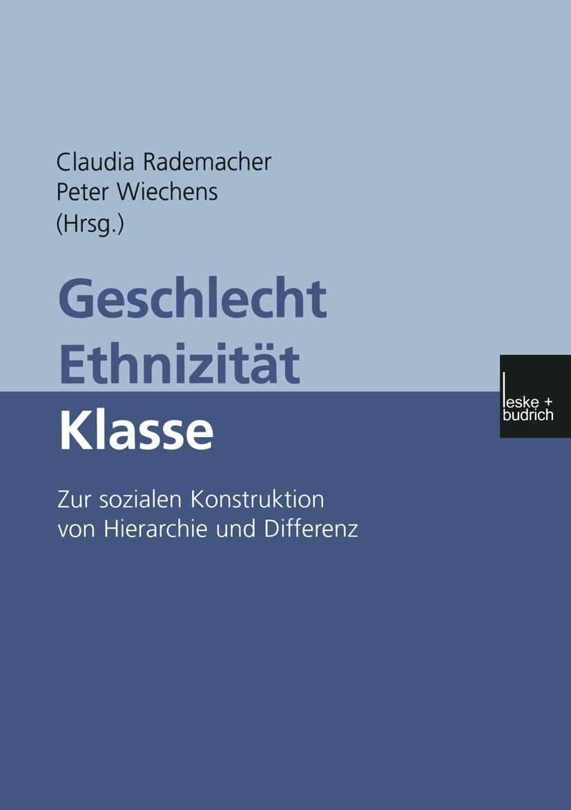 Cover: 9783810028884 | Geschlecht ¿ Ethnizität ¿ Klasse | Peter Wiechens (u. a.) | Buch