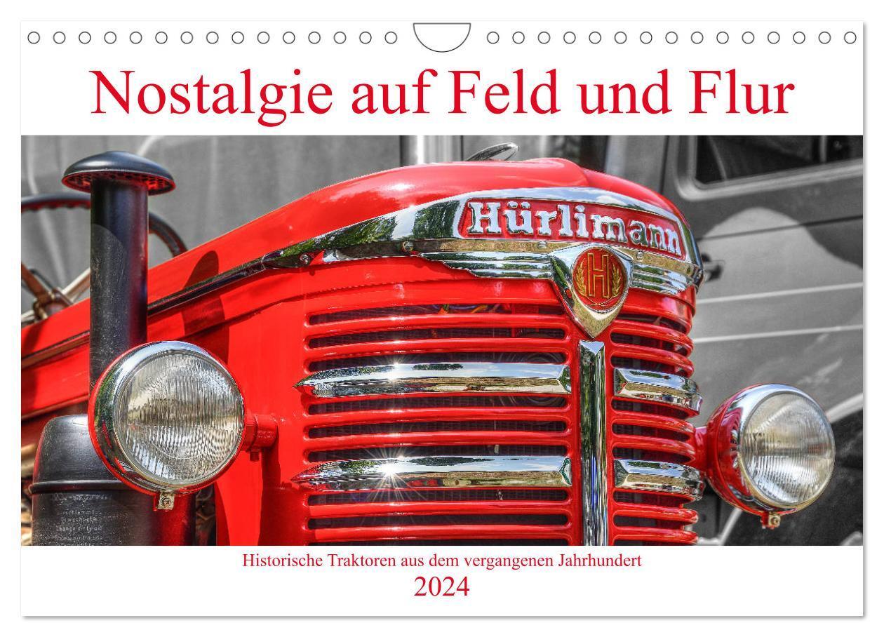 Cover: 9783383057984 | Nostalgie auf Feld und Flur (Wandkalender 2024 DIN A4 quer),...