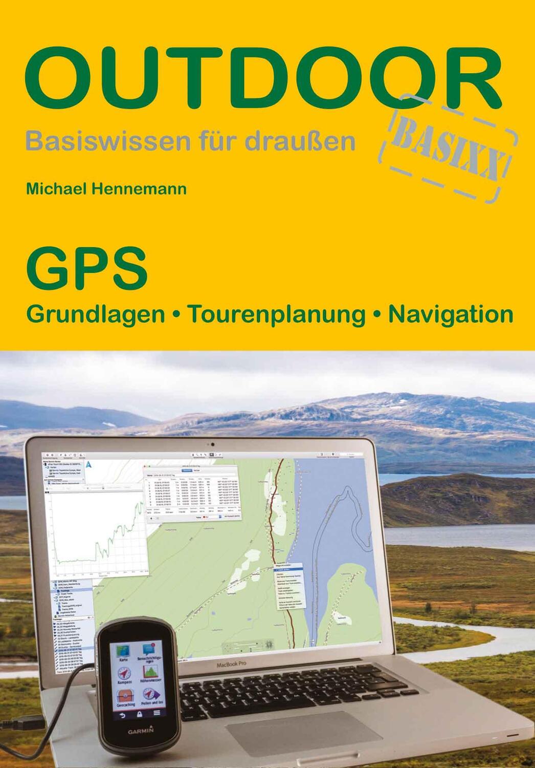 Cover: 9783866867697 | GPS | Grundlagen · Tourenplanung · Navigation | Michael Hennemann