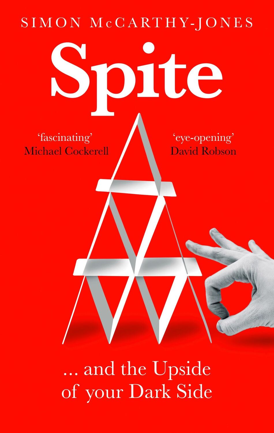 Cover: 9781786078421 | Spite | and the Upside of Your Dark Side | Simon Mccarthy-Jones | Buch