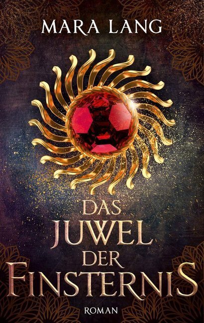 Cover: 9783956691201 | Das Juwel der Finsternis | Roman | Mara Lang | Buch | 2019 | Bookspot
