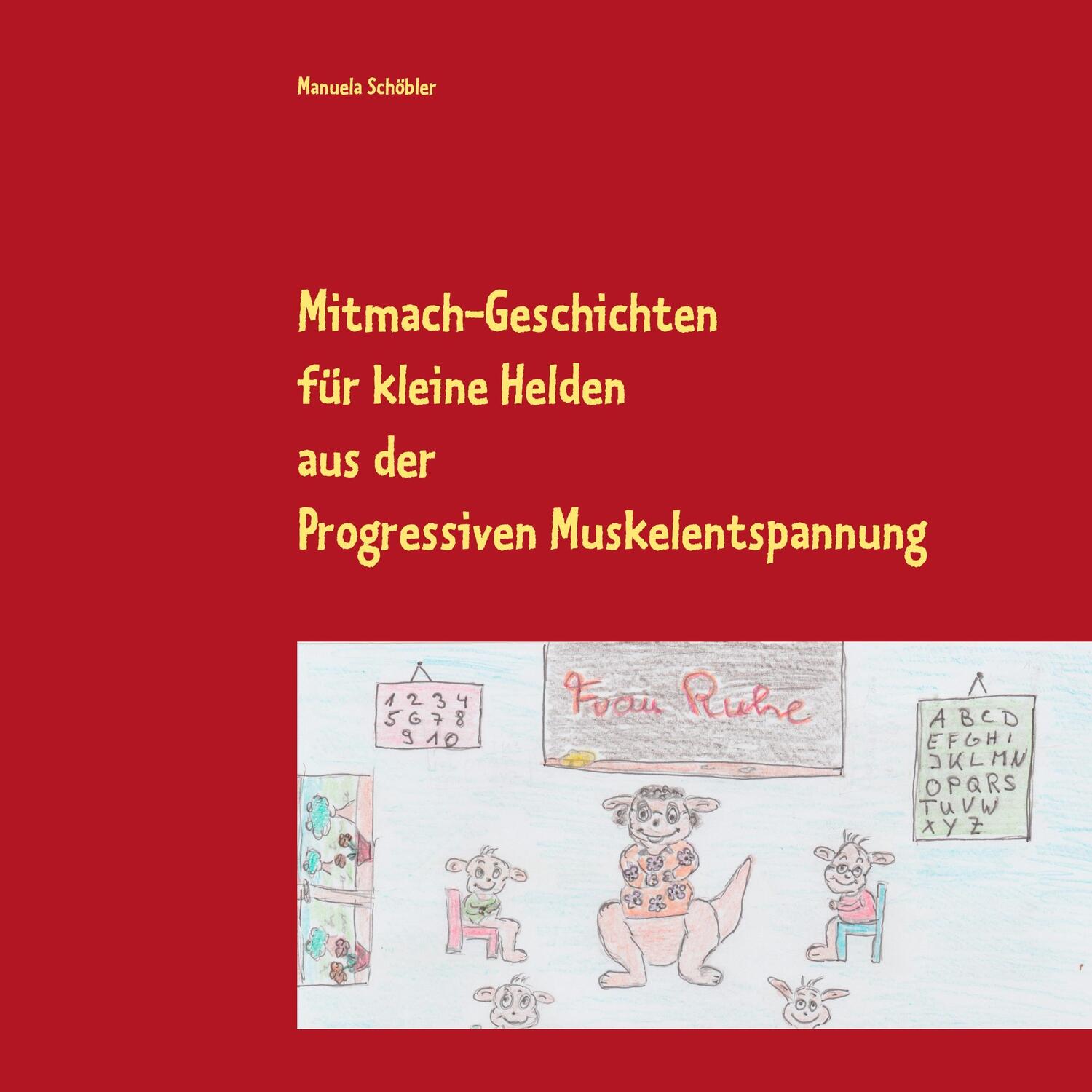 Cover: 9783739220956 | Mitmach-Geschichten für kleine Helden | Manuela Schöbler | Taschenbuch