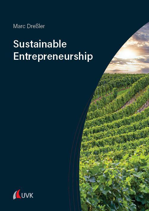Cover: 9783739832234 | Sustainable Entrepreneurship | Marc Dreßler | Taschenbuch | 296 S.