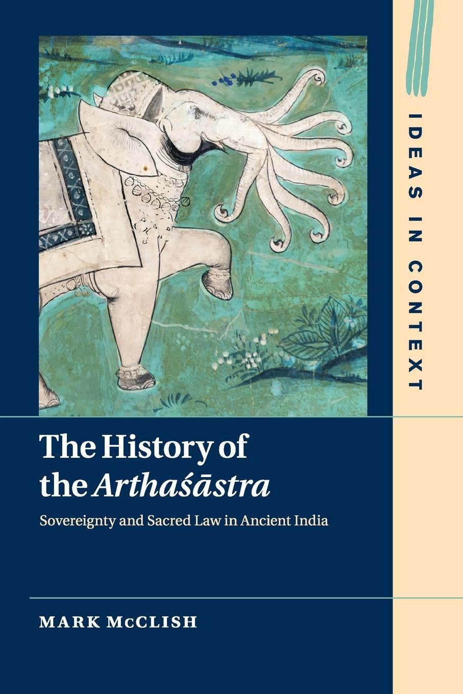 Cover: 9781108701747 | The History of the Artha¿¿stra | Mark McClish | Taschenbuch | Englisch