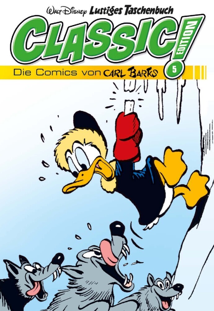 Cover: 9783841324146 | Lustiges Taschenbuch Classic Edition. Nr.5 | Die Comics von Carl Barks