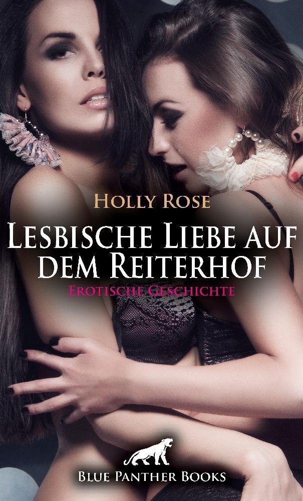 Cover: 9783756151554 | Lesbische Liebe auf dem Reiterhof Erotische Geschichte + 1 weitere...