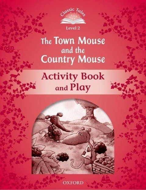 Cover: 9780194239110 | Arengo, S: Town Mouse/Activity Bk. | Level 2 | Sue Arengo | Buch