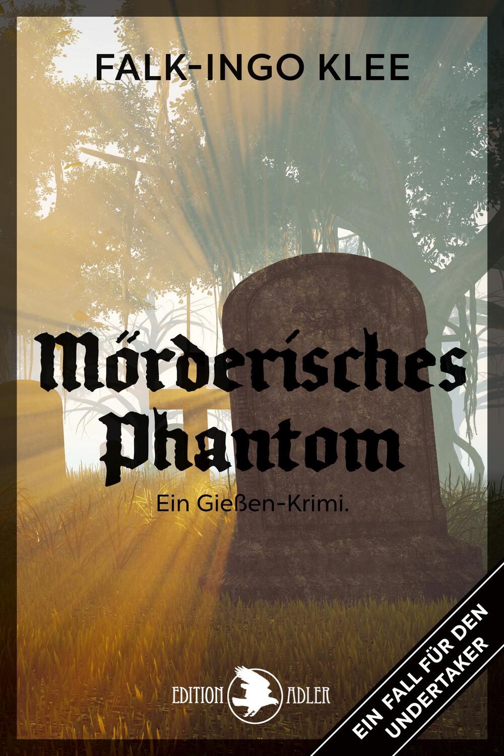 Cover: 9783863053352 | Mörderisches Phantom | Ein Fall für den Undertaker | Falk-Ingo Klee