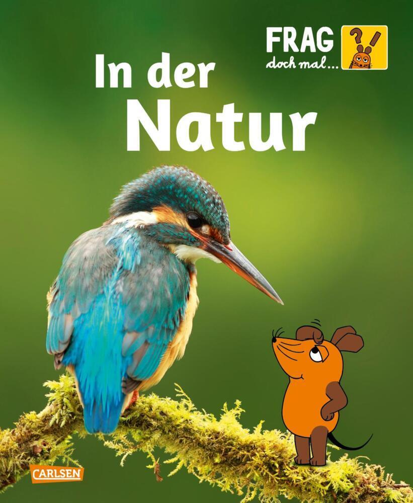 Cover: 9783551253583 | Frag doch mal ... die Maus: In der Natur | Martina Gorgas | Buch