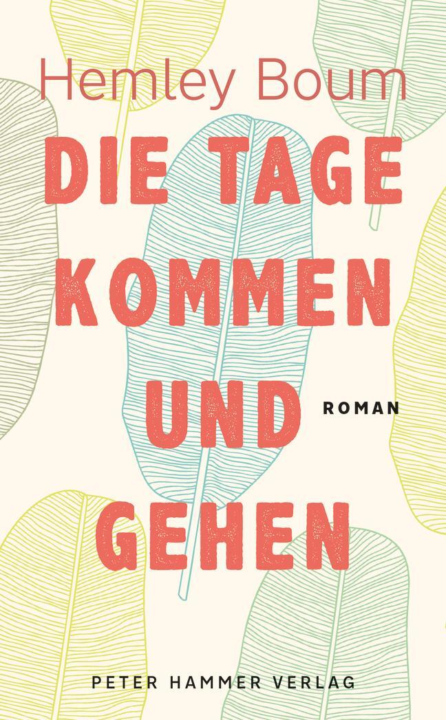 Cover: 9783779506690 | Die Tage kommen und gehen | Hemley Boum | Buch | Deutsch | 2021