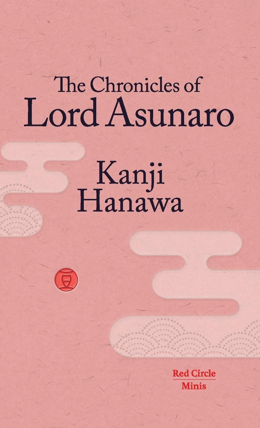 Cover: 9781912864065 | The Chronicles of Lord Asunaro | Kanji Hanawa | Taschenbuch | Englisch