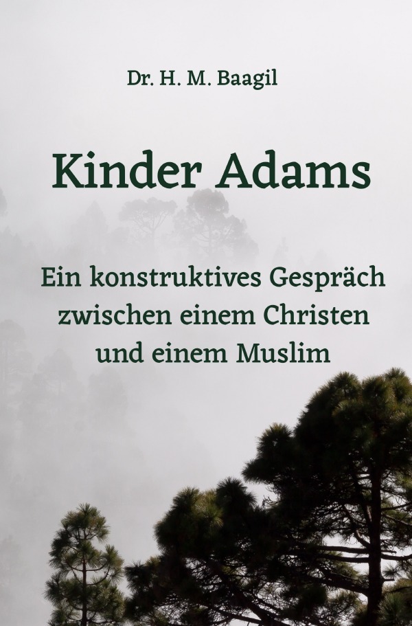 Cover: 9783754109618 | Kinder Adams | Dr. H. M. Baagil | Taschenbuch | 144 S. | Deutsch