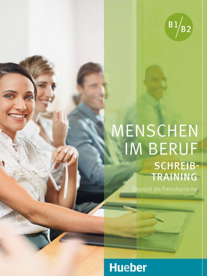 Cover: 9783191415877 | Menschen im Beruf - Schreibtraining. Kursbuch | Axel Hering (u. a.)